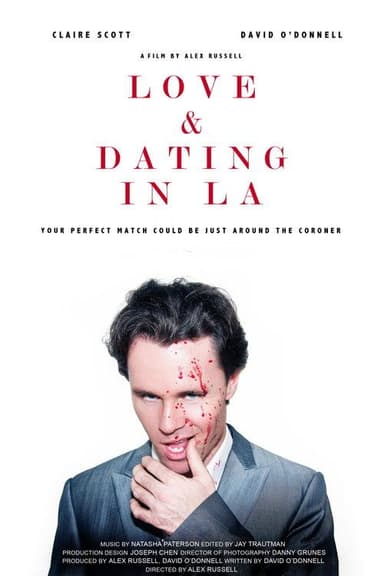 Love and Dating in LA!