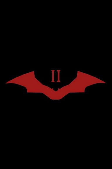The Batman: Bölüm II